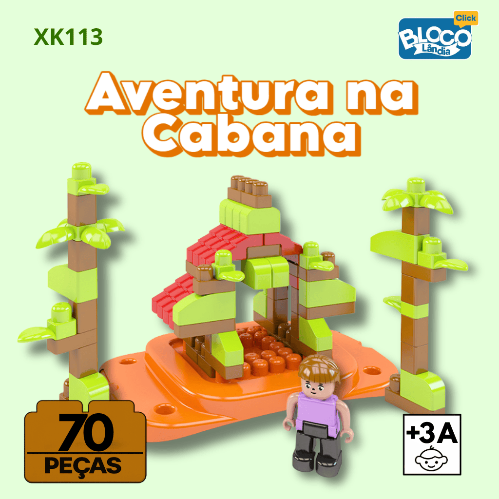 XK113 AVENTURA NA CABANA BLOCOLANDIA CLICK (4PÇ)